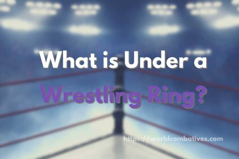 Wrestling Ring: What’s Under Them and What They’re Made Of