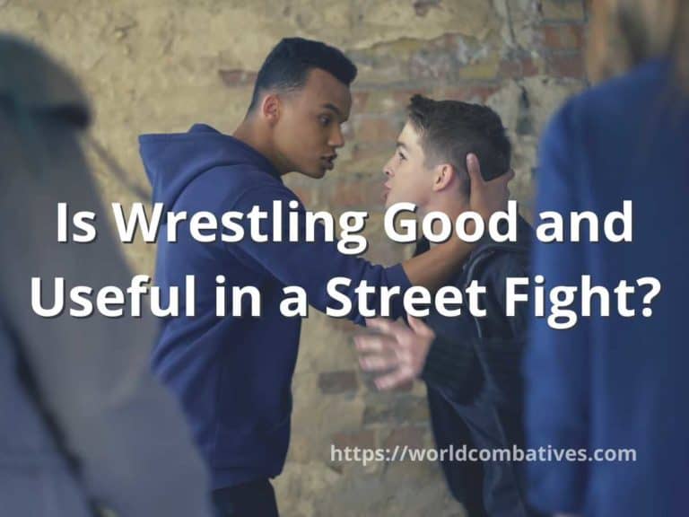 Is Wrestling Good and Useful in a Street Fight?