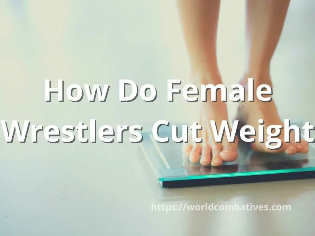How Do Female Wrestlers Cut Weight