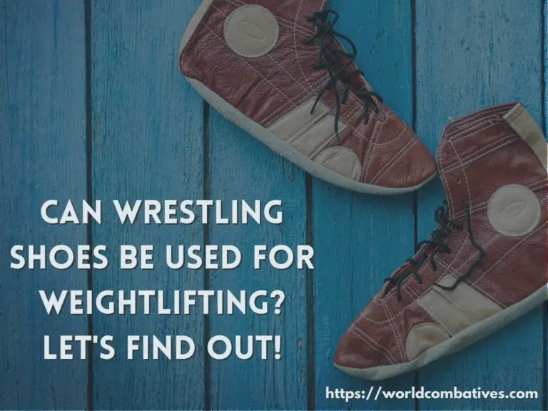Can Wrestling Shoes Be Used for Weightlifting? Let’s find out!